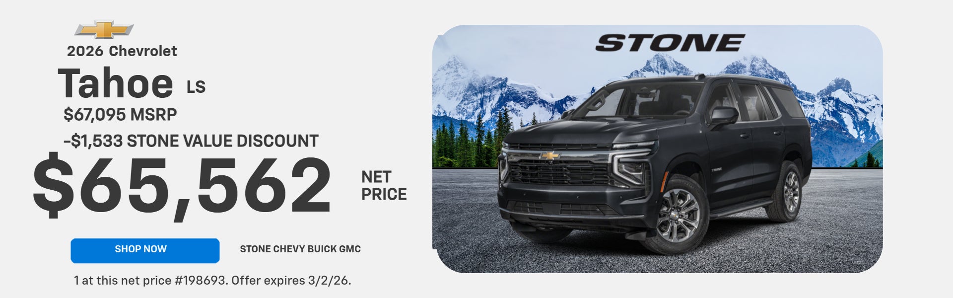 2026 TAHOE LS $65,562 NET PRICE