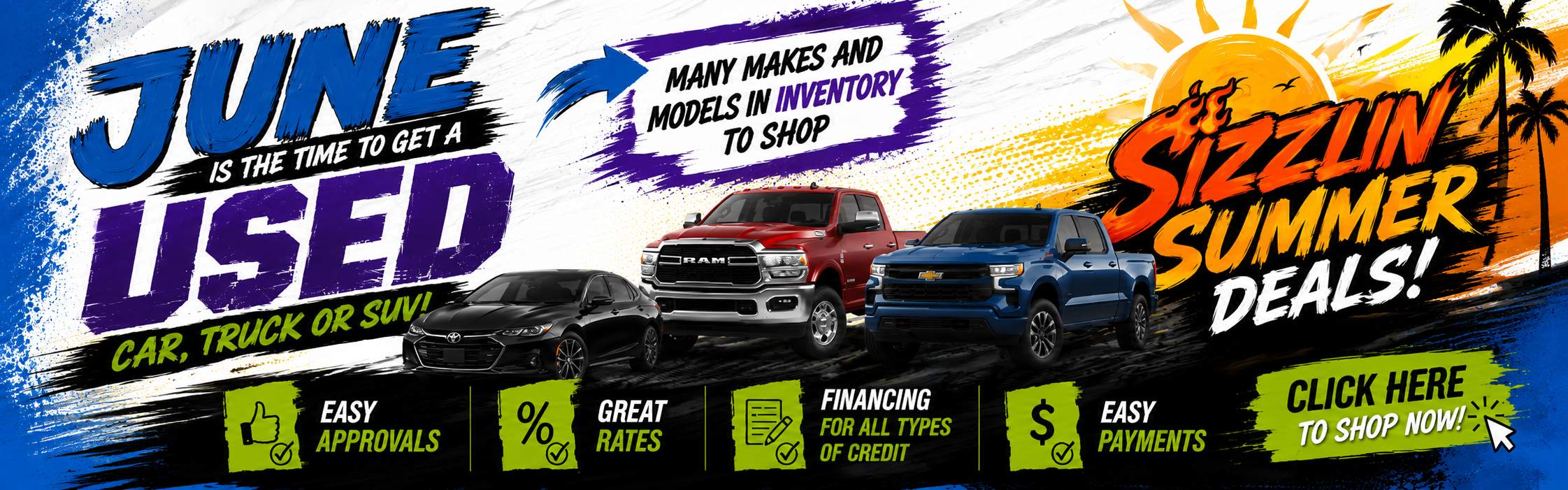 Sizzlin Summer Deals! Used Car, Truck, or SUV