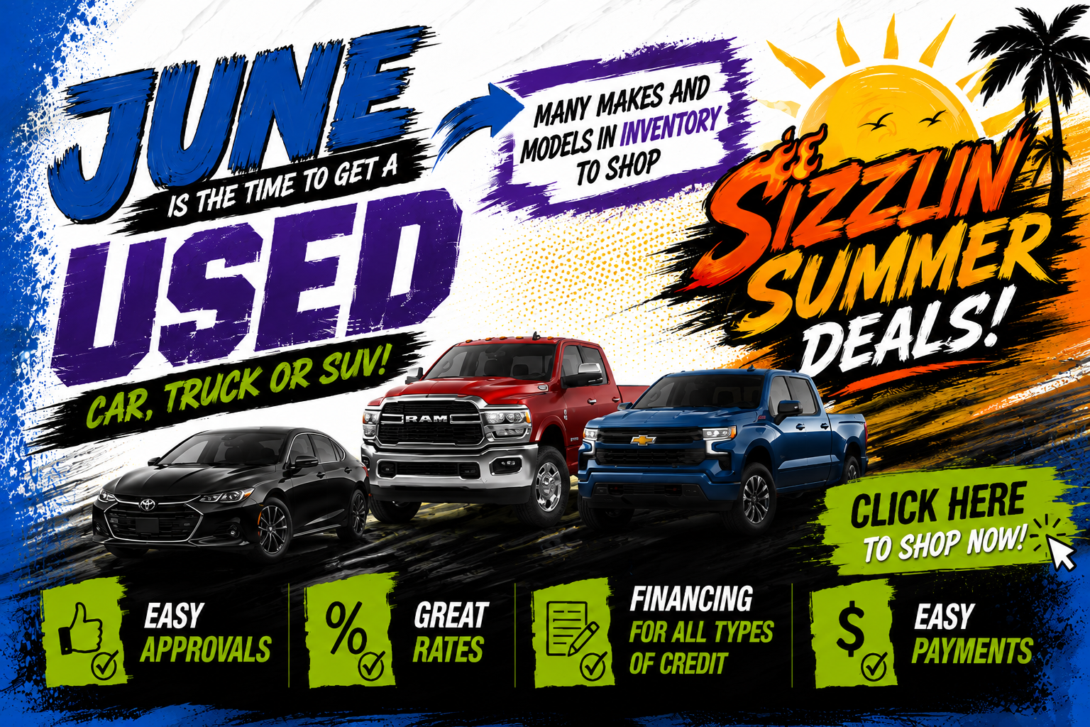 Sizzlin Summer Deals! Used Car, Truck, or SUV