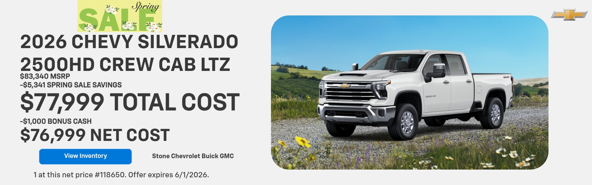 2026 CHEVY SILVERADO 2500 CREW CAB LTD $77,999 TOTAL COST