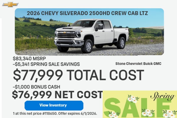 2026 CHEVY SILVERADO 2500 CREW CAB LTD $77,999 TOTAL COST